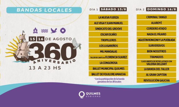Quilmes festeja sus 360 años de historia con numerosas actividades y shows