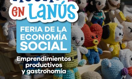 Nuavas Jornadas de la Feria "Hecho en Lanús"