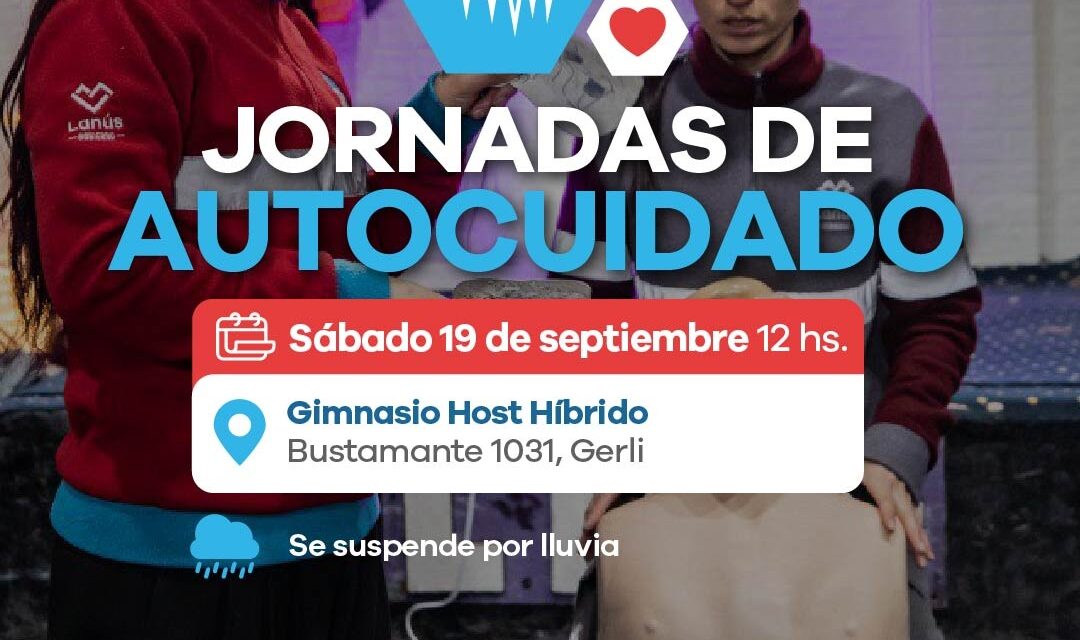 Lanús Gobierno desarrollará otra Jornada de Autocuidado en Gerli