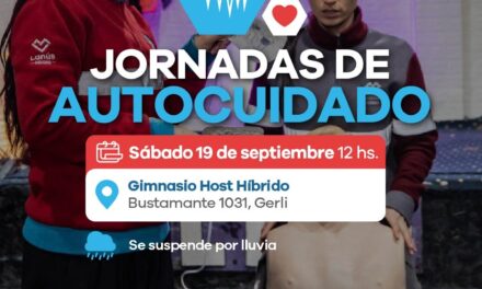 Lanús Gobierno desarrollará otra Jornada de Autocuidado en Gerli