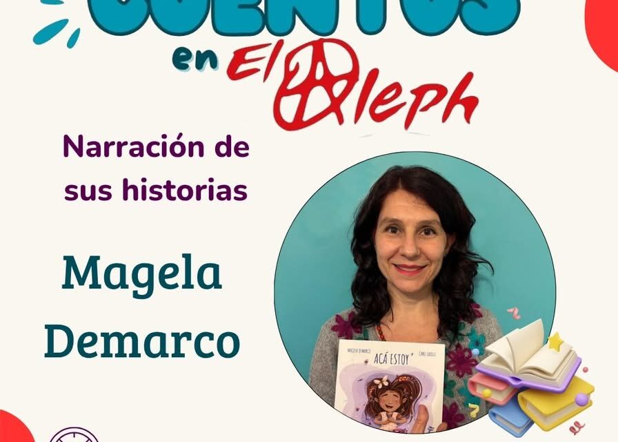"Té de autores" en El Aleph: Llega Magela Demarco con una charla sobre libros y emociones en la infancia