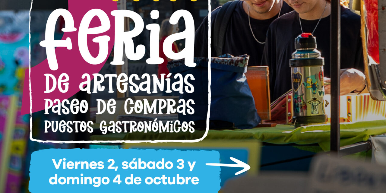 Lanús Gobierno realiza este fin de semana nuevas jornadas de la Feria de Artesanías, Paseo de Compras y Puestos Gastronómicos