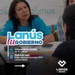 Lanús Gobierno llevará a cabo un nuevo operativo territorial “Lanús Tu Gobierno”