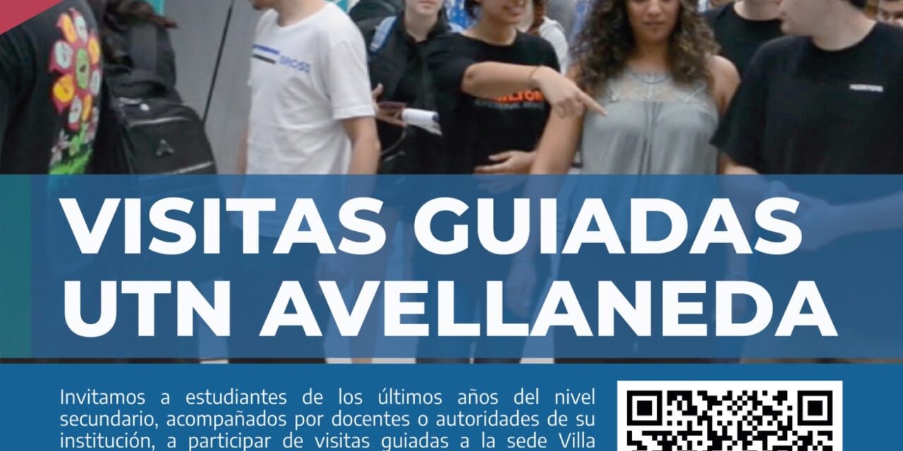 La UTN Avellaneda organiza visitas guiadas para estudiantes de escuelas secundarias