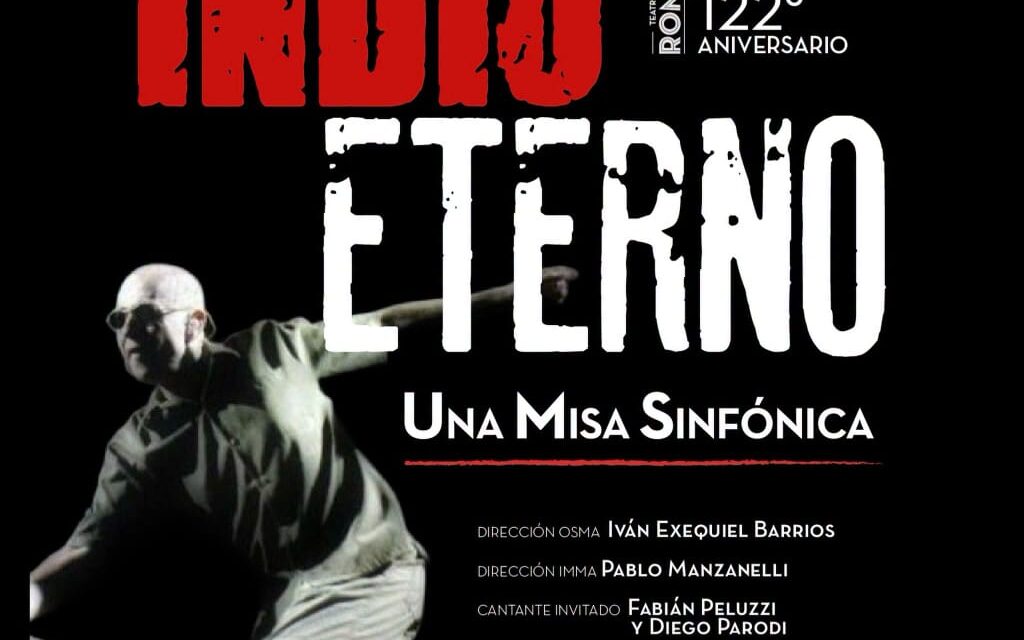 El Teatro Roma celebra sus 122 años con "Indio Eterno"